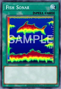 Fish Sonar, Yu-Gi-Oh! card, SPELL