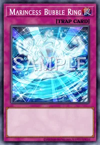 Marincess Bubble Ring, Yu-Gi-Oh! card, TRAP