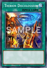 Therion Discolosseum, Yu-Gi-Oh! card, SPELL