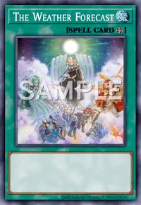 The Weather Forecast, Yu-Gi-Oh! card, SPELL