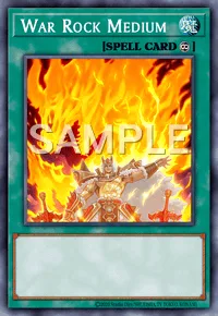 War Rock Medium, Yu-Gi-Oh! card, SPELL