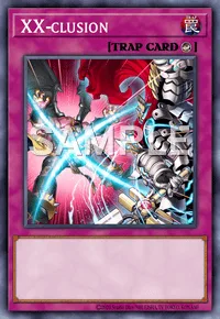 XX-clusion, Yu-Gi-Oh! card, TRAP