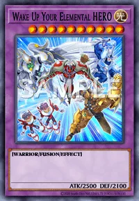 Wake Up Your Elemental HERO, Yu-Gi-Oh! card, LIGHT