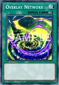 Overlay Network, Yu-Gi-Oh! card, SPELL