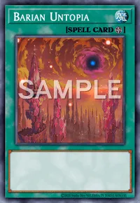 Barian Untopia, Yu-Gi-Oh! card, SPELL