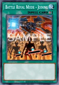 Battle Royal Mode - Joining, Yu-Gi-Oh! card, SPELL