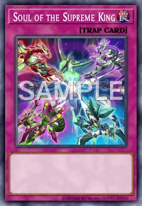 Soul of the Supreme King, Yu-Gi-Oh! card, TRAP