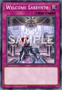 Welcome Labrynth, Yu-Gi-Oh! card, TRAP