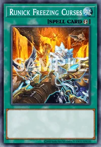 Runick Freezing Curses, Yu-Gi-Oh! card, SPELL
