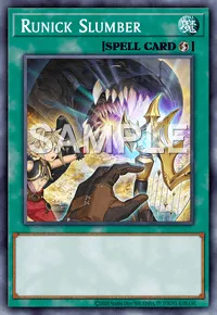Runick Slumber, Yu-Gi-Oh! card, SPELL