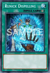 Runick Dispelling, Yu-Gi-Oh! card, SPELL