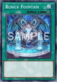 Runick Fountain, Yu-Gi-Oh! card, SPELL