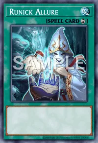 Runick Allure, Yu-Gi-Oh! card, SPELL