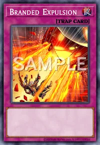 Branded Expulsion, Yu-Gi-Oh! card, TRAP