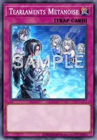 Tearlaments Metanoise, Yu-Gi-Oh! card, TRAP