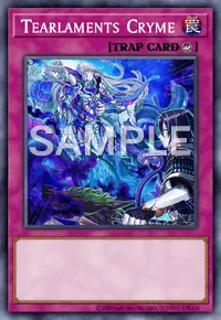 Tearlaments Cryme, Yu-Gi-Oh! card, TRAP