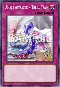 Amaze Attraction Thrill Train, Yu-Gi-Oh! card, TRAP