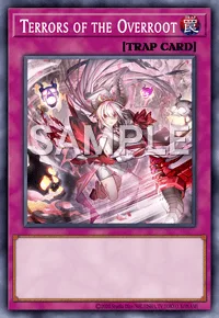 Terrors of the Overroot, Yu-Gi-Oh! card, TRAP
