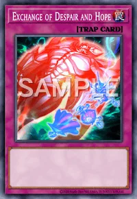 Exchange of Despair and Hope, Yu-Gi-Oh! card, TRAP