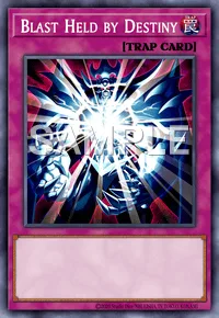 Blast Held by Destiny, Yu-Gi-Oh! card, TRAP