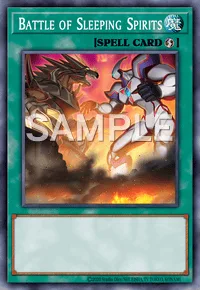 Battle of Sleeping Spirits, Yu-Gi-Oh! card, SPELL