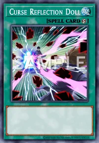 Curse Reflection Doll, Yu-Gi-Oh! card, SPELL