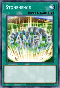 Stonehenge, Yu-Gi-Oh! card, SPELL