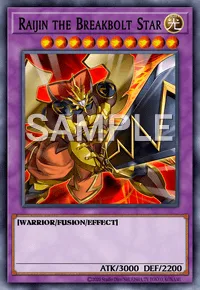 Raijin the Breakbolt Star, Yu-Gi-Oh! card, LIGHT