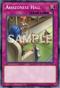 Amazoness Hall, Yu-Gi-Oh! card, TRAP