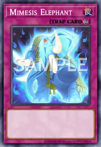Mimesis Elephant, Yu-Gi-Oh! card, TRAP
