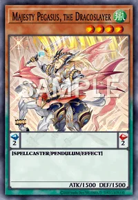 Majesty Pegasus, the Dracoslayer, Yu-Gi-Oh! card, WIND
