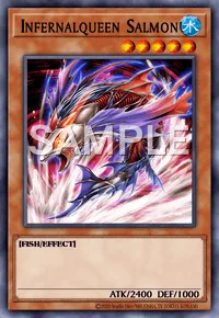 Infernalqueen Salmon, Yu-Gi-Oh! card, WATER