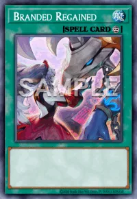 Branded Regained, Yu-Gi-Oh! card, SPELL