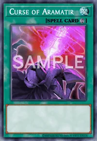 Curse of Aramatir, Yu-Gi-Oh! card, SPELL