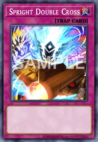 Spright Double Cross, Yu-Gi-Oh! card, TRAP