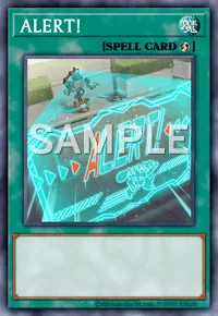 ALERT!, Yu-Gi-Oh! card, SPELL