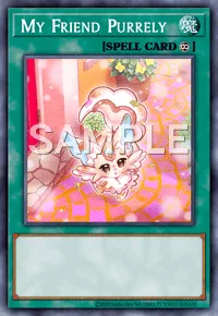 My Friend Purrely, Yu-Gi-Oh! card, SPELL