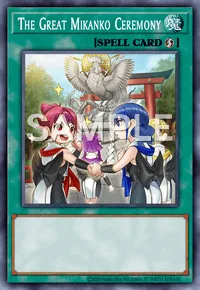 The Great Mikanko Ceremony, Yu-Gi-Oh! card, SPELL