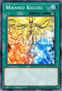 Mikanko Kagura, Yu-Gi-Oh! card, SPELL