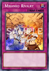 Mikanko Rivalry, Yu-Gi-Oh! card, TRAP
