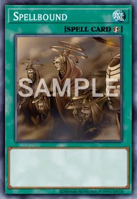 Spellbound, Yu-Gi-Oh! card, SPELL