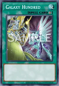 Galaxy Hundred, Yu-Gi-Oh! card, SPELL
