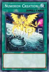 Numeron Creation, Yu-Gi-Oh! card, SPELL