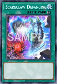 Scareclaw Defanging, Yu-Gi-Oh! card, SPELL