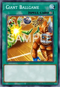 Giant Ballgame, Yu-Gi-Oh! card, SPELL