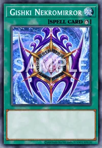 Gishki Nekromirror, Yu-Gi-Oh! card, SPELL