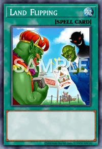 Land Flipping, Yu-Gi-Oh! card, SPELL