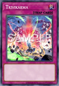 Trivikarma, Yu-Gi-Oh! card, TRAP