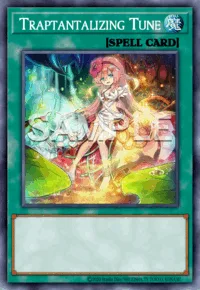 Traptantalizing Tune, Yu-Gi-Oh! card, SPELL