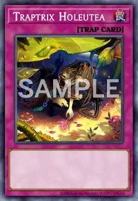 Traptrix Holeutea, Yu-Gi-Oh! card, TRAP
